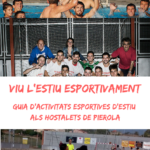 Viu l’estiu esportivament!