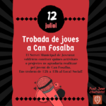 12 de juliol. Trobada de joves de Can Fosalba