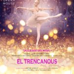 5 desembre. Òpera i dansa: El Trencanous