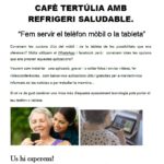 18 desembre. Tertúlia de la Gent Gran: "Mòbils, tauletes i aplicacions"