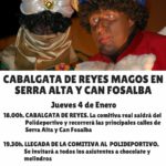 4 gener. Cavalgada reial a Serra Alta i Can Fosalba