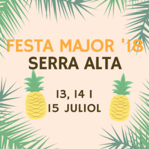 FESTA MAJOR 18 SERRA ALTA
