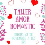 29 novembre. Taller sobre l'amor romàntic