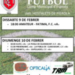 9 i 10 febrer. Partits de futbol al Camp Municipal d'Esports