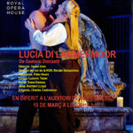 15 març. Òpera: Lucia di Lammermoor