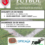 25 i 26 maig. Partits al Camp Municipal d'Esports