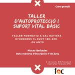 14 juny. Taller d'autoprotecció i suport vital bàsic