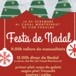 14 desembre. Festa de Nadal a Can Fosalba