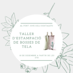 18 desembre. Taller estampació bosses de tela