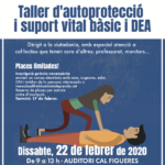 22 febrer. Taller d'autoprotecció i suport vital i DEA (prèvia reserva)