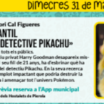 31 març. «Pokémon: Detective Pikatcu»