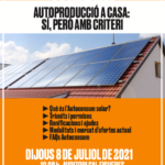 8 juliol. Autoproducció a casa