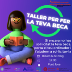 Taller per a fer la teva beca