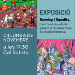 Inauguració Exposició "Drawing 4 equality" (anul·lada)